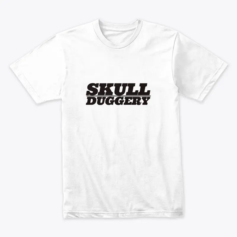 SKULLDUGGERY8202023